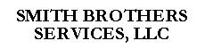 Smith Brothers Services, LLC Logo